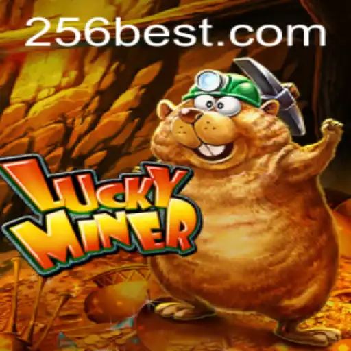 Discovering LuckyMiner: A Deep Dive into the Engaging World of 256bet.COM's Latest Game