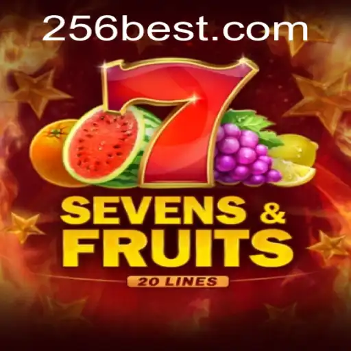 SevensFruits20: A Captivating New Gaming Experience on 256bet.COM